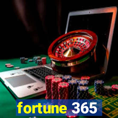 fortune 365